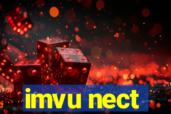 imvu nect